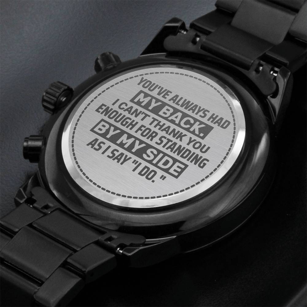 Groomsman, You've Always Had My Back, Men's Watch