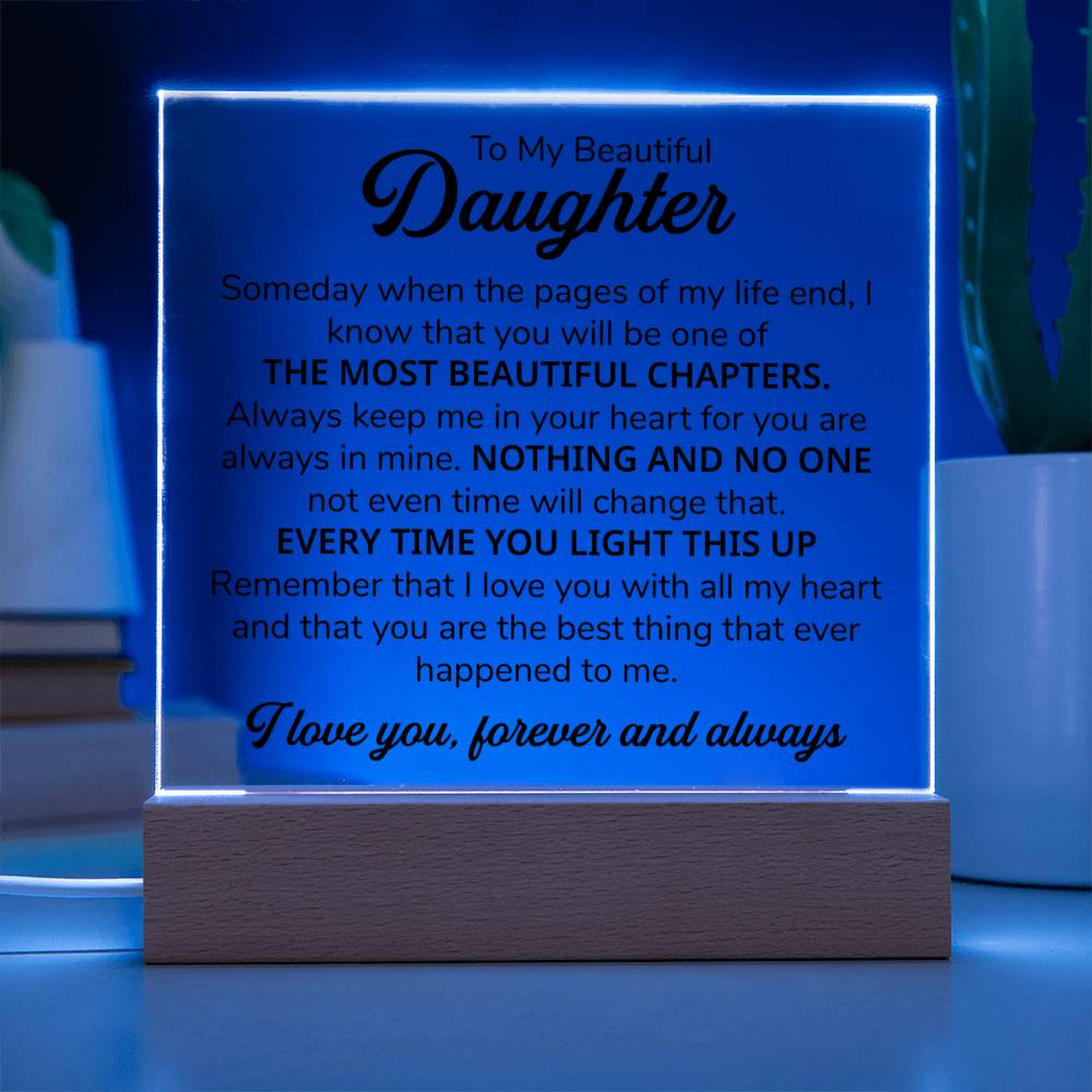 To My Daughter Chapters Square Plaque