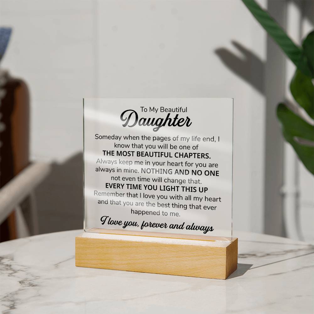 To My Daughter Chapters Square Plaque