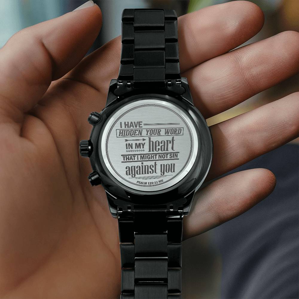 Men's Watch, I Have Hidden Your Word, Psalm 119:11