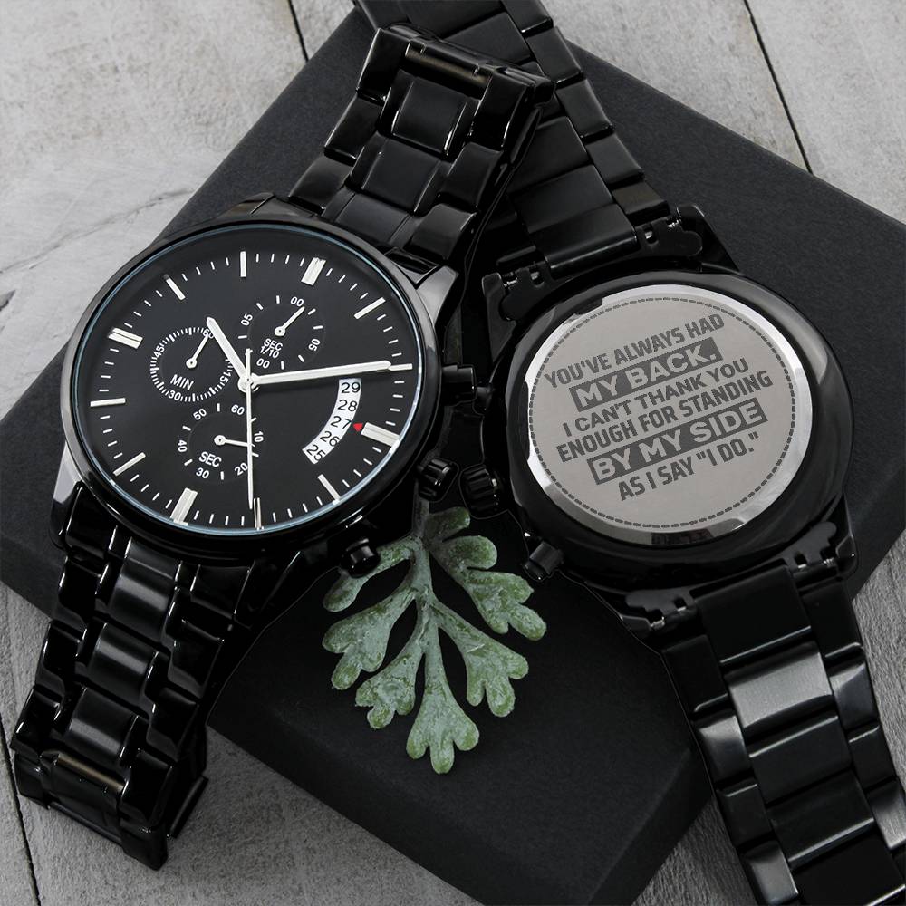 Groomsman, You've Always Had My Back, Men's Watch