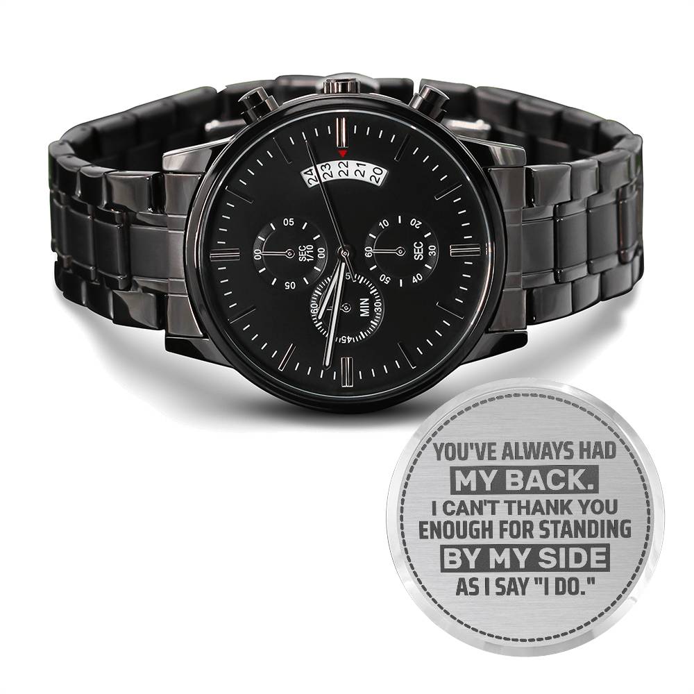 Groomsman, You've Always Had My Back, Men's Watch
