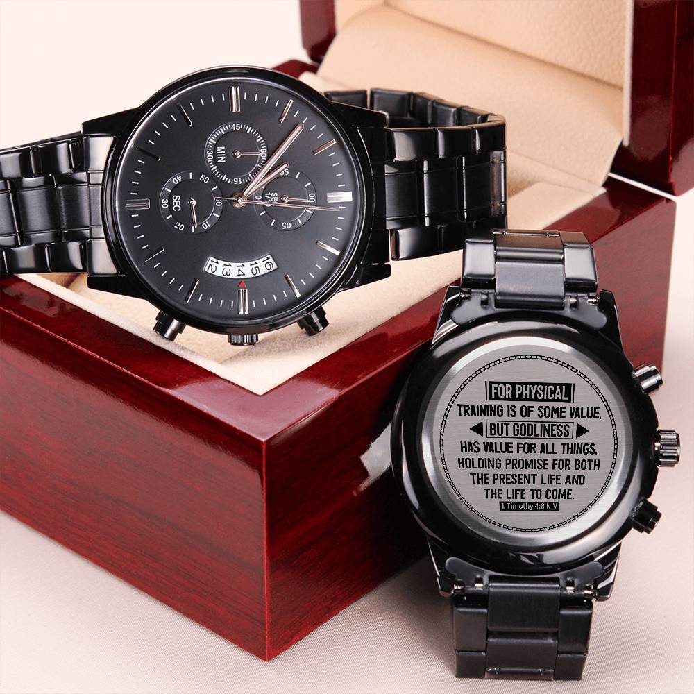 Men's Watch, Godliness Has Value for All Things, 1 Timothy 4:8