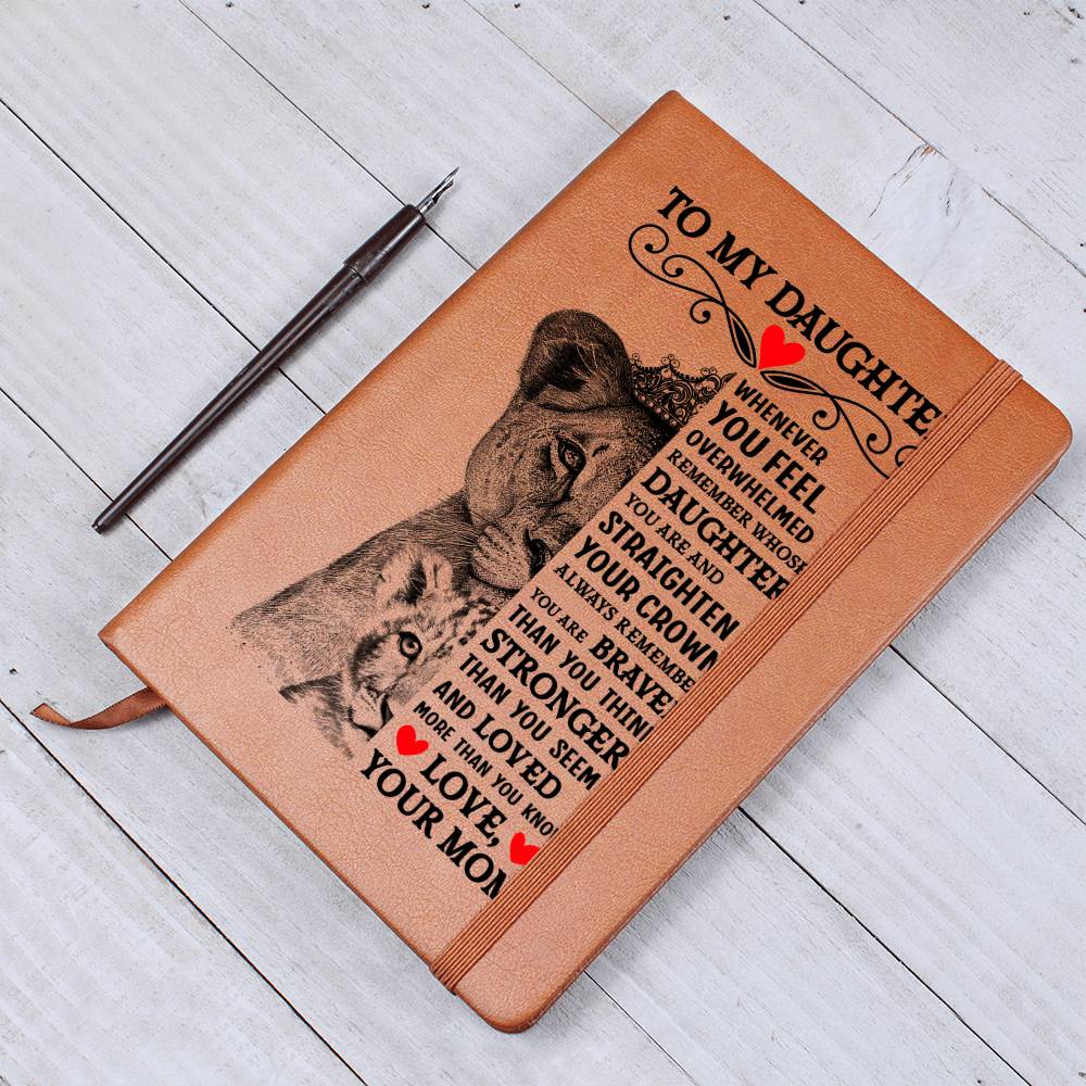 To My Daughter Lion Crown Journal