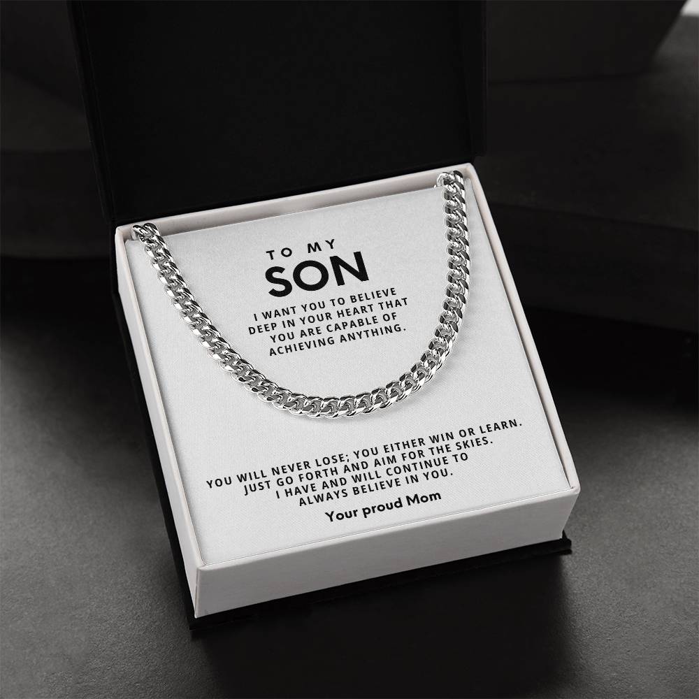 To my Son, You will never lose you either win or learn