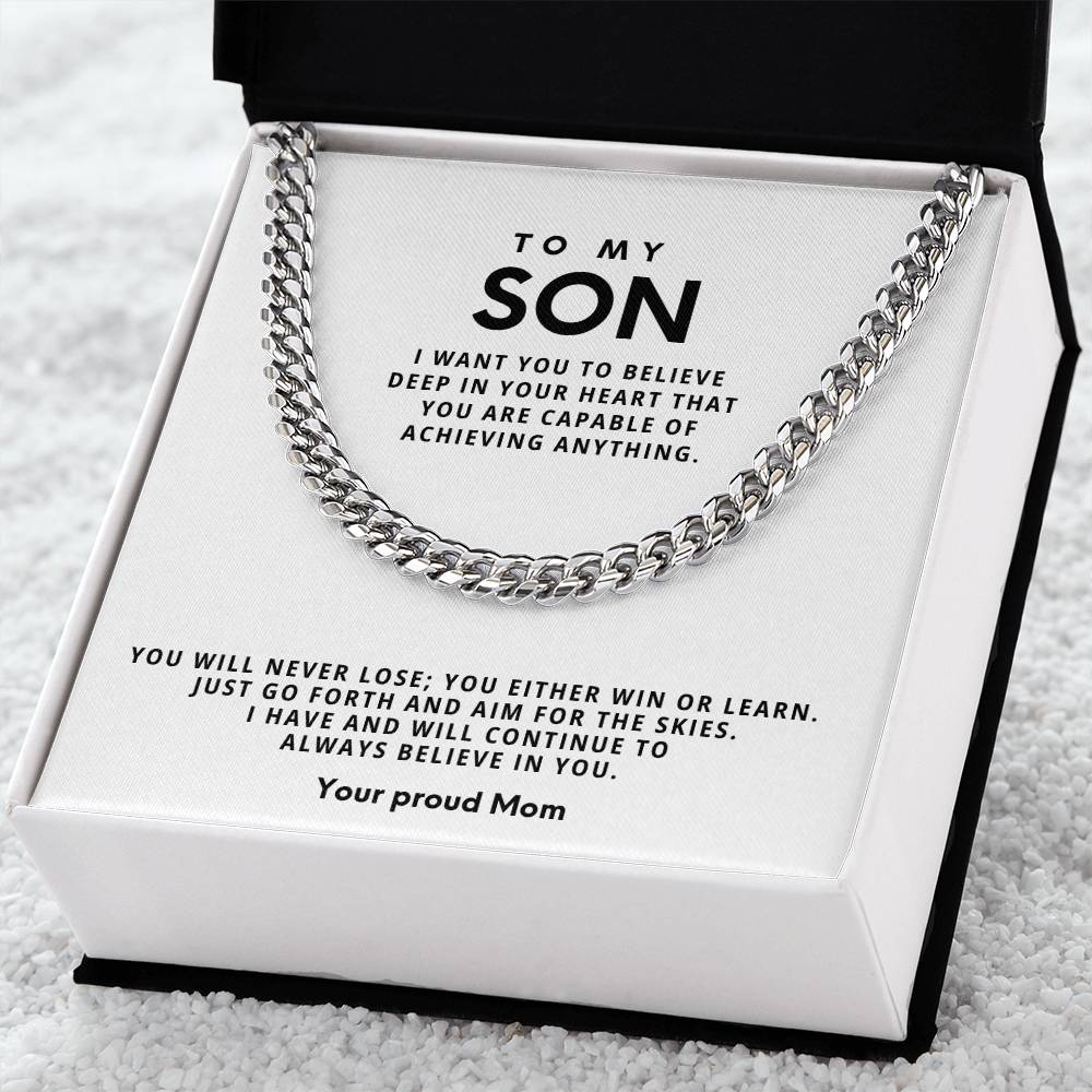 To my Son, You will never lose you either win or learn