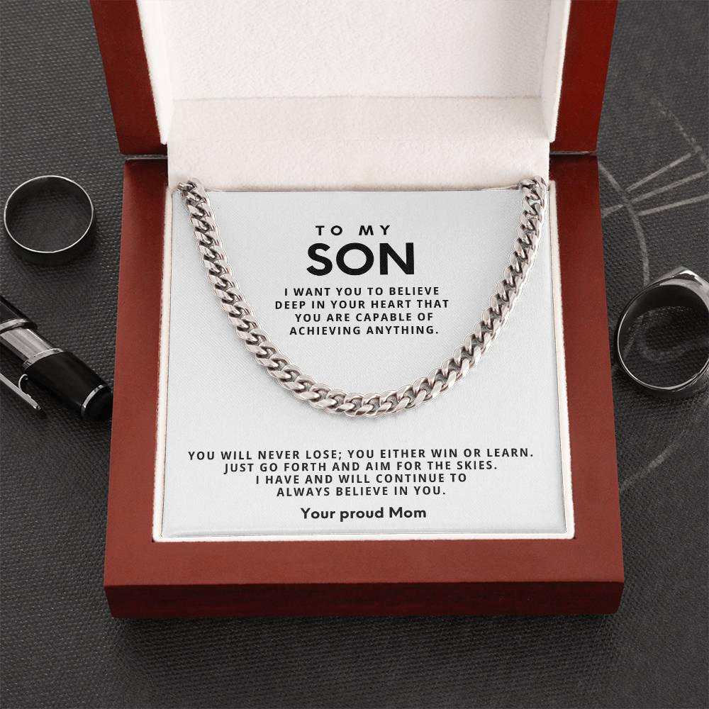 To my Son, You will never lose you either win or learn