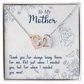 Interlocking Heart Necklace for Mother – 'Thank You For Always Being There' CZ Pendant, Rose Gold or Yellow Gold Gift