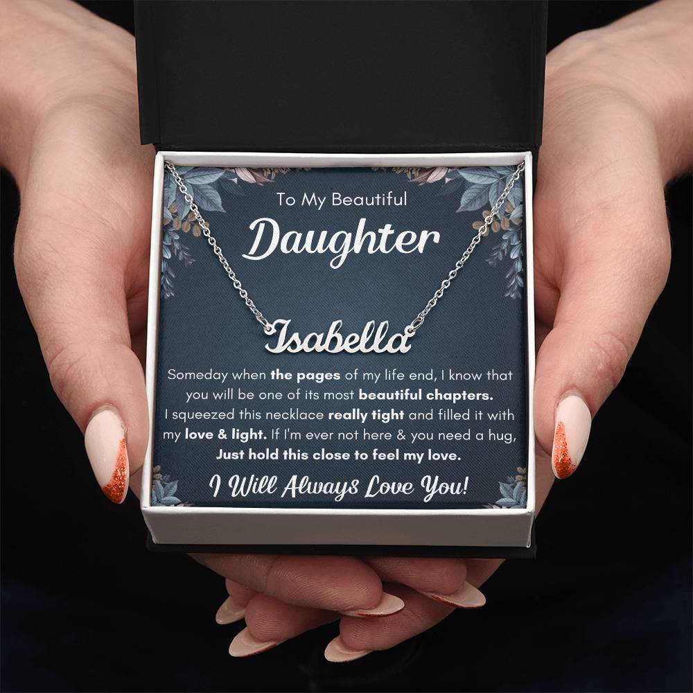 To My Daughter Chapters Squeezed Name Necklace Gift Set