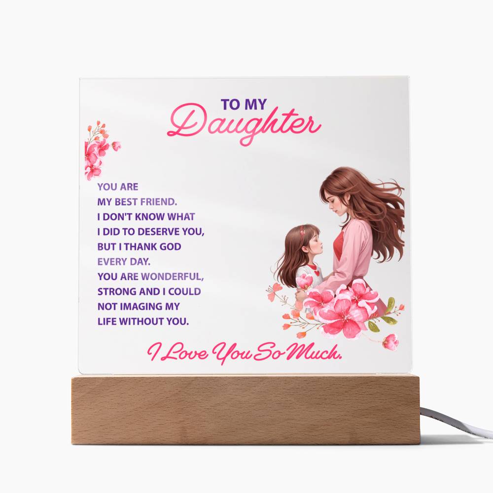 Keepsake Gift for Daughter – "You Are My Best Friend" Lighted Acrylic Bundle