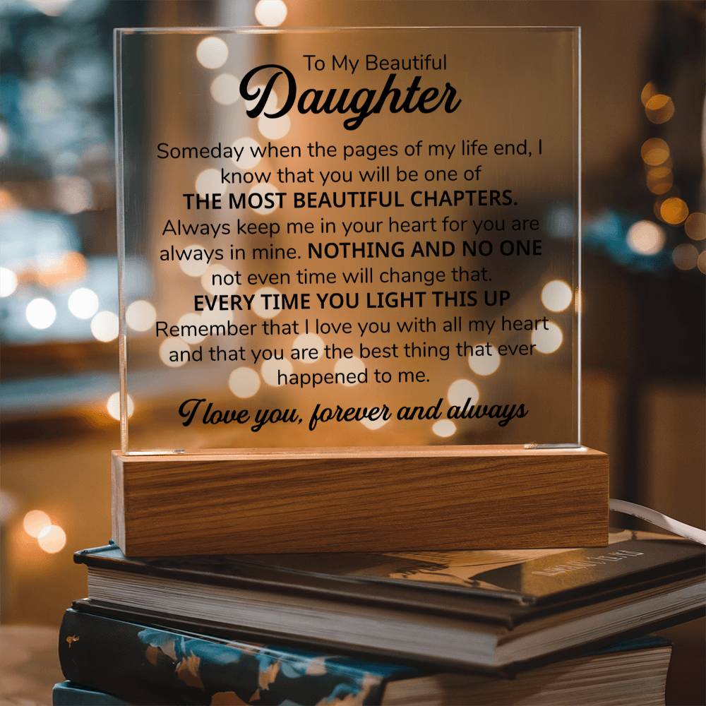 To My Daughter Chapters Square Plaque