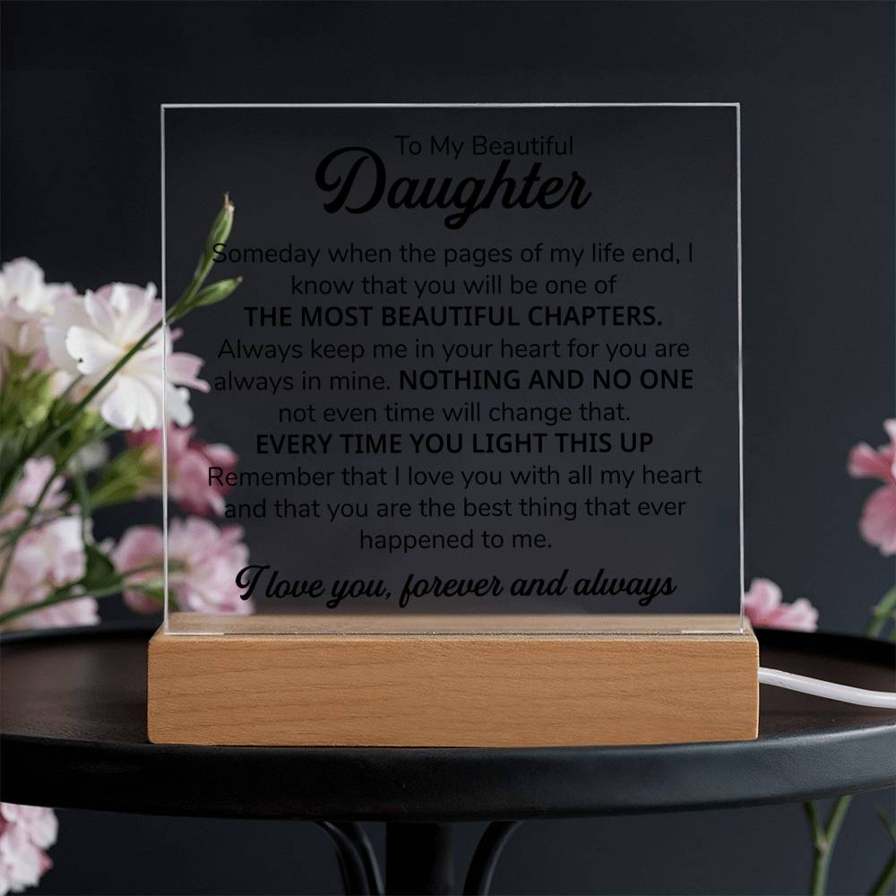 To My Daughter Chapters Square Plaque