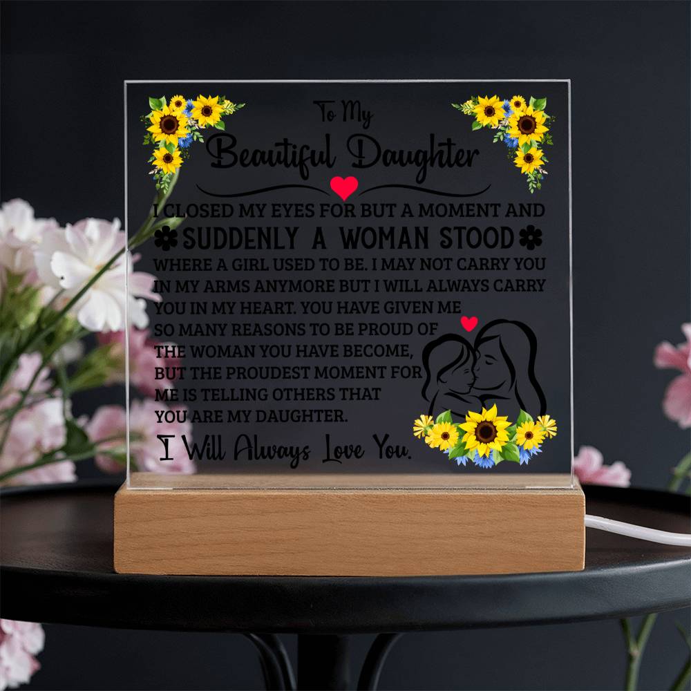 To My Daughter Square Acrylic Plaque