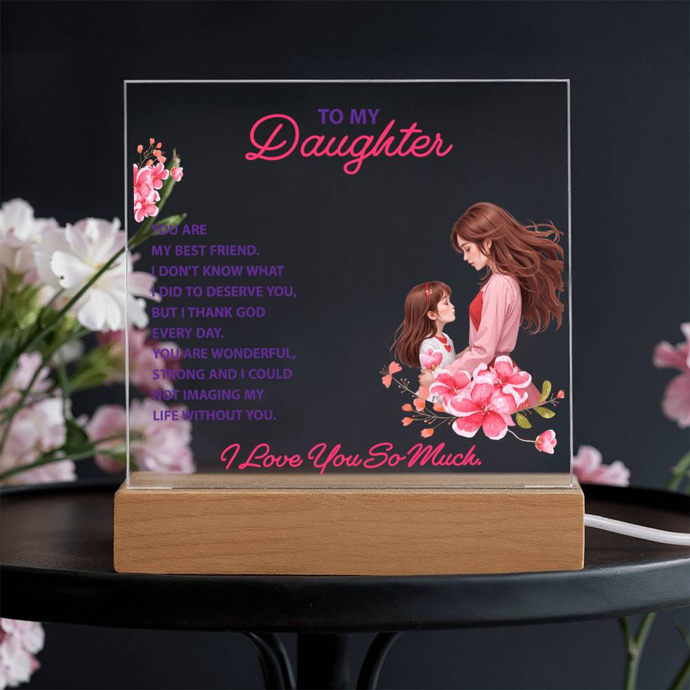 Keepsake Gift for Daughter – "You Are My Best Friend" Lighted Acrylic Bundle