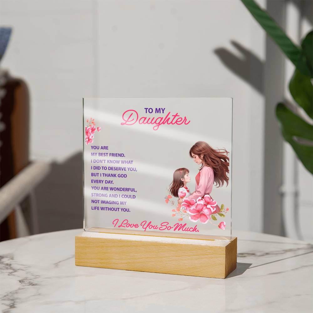 Keepsake Gift for Daughter – "You Are My Best Friend" Lighted Acrylic Bundle