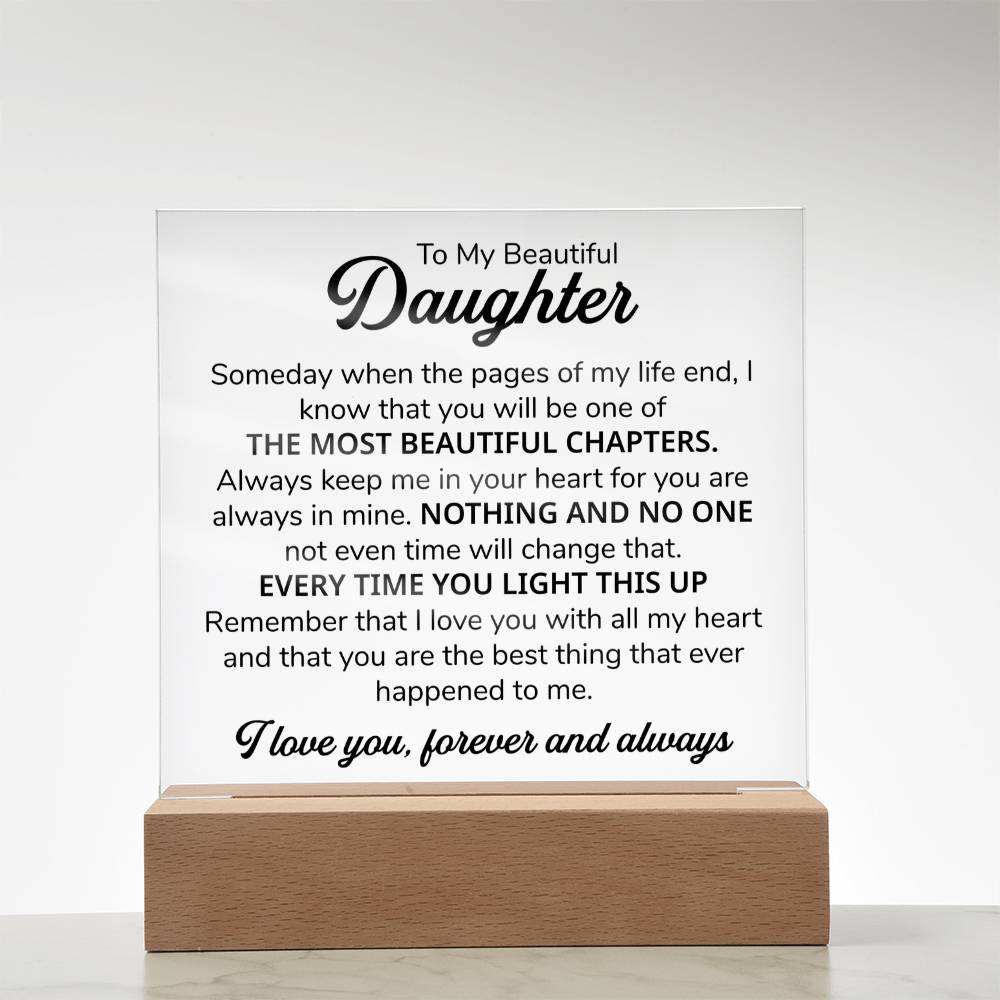 To My Daughter Chapters Square Plaque