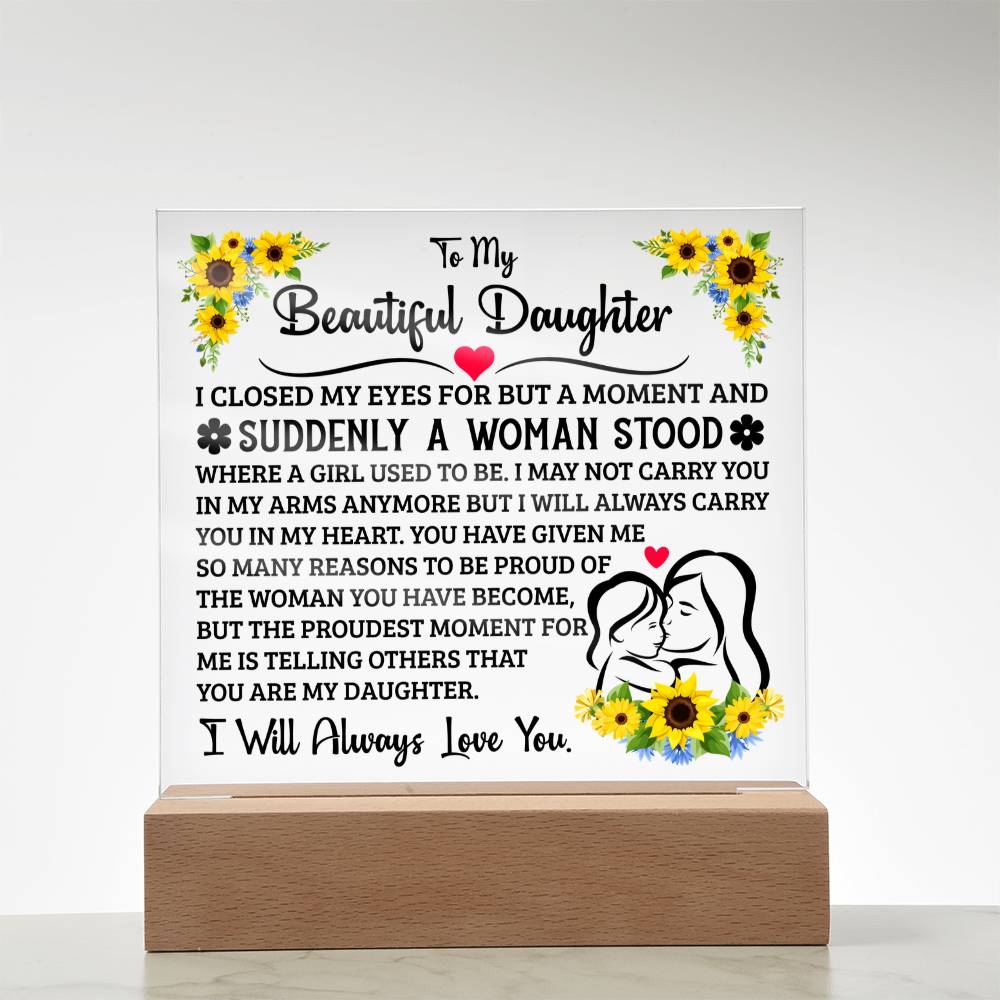 To My Daughter Square Acrylic Plaque