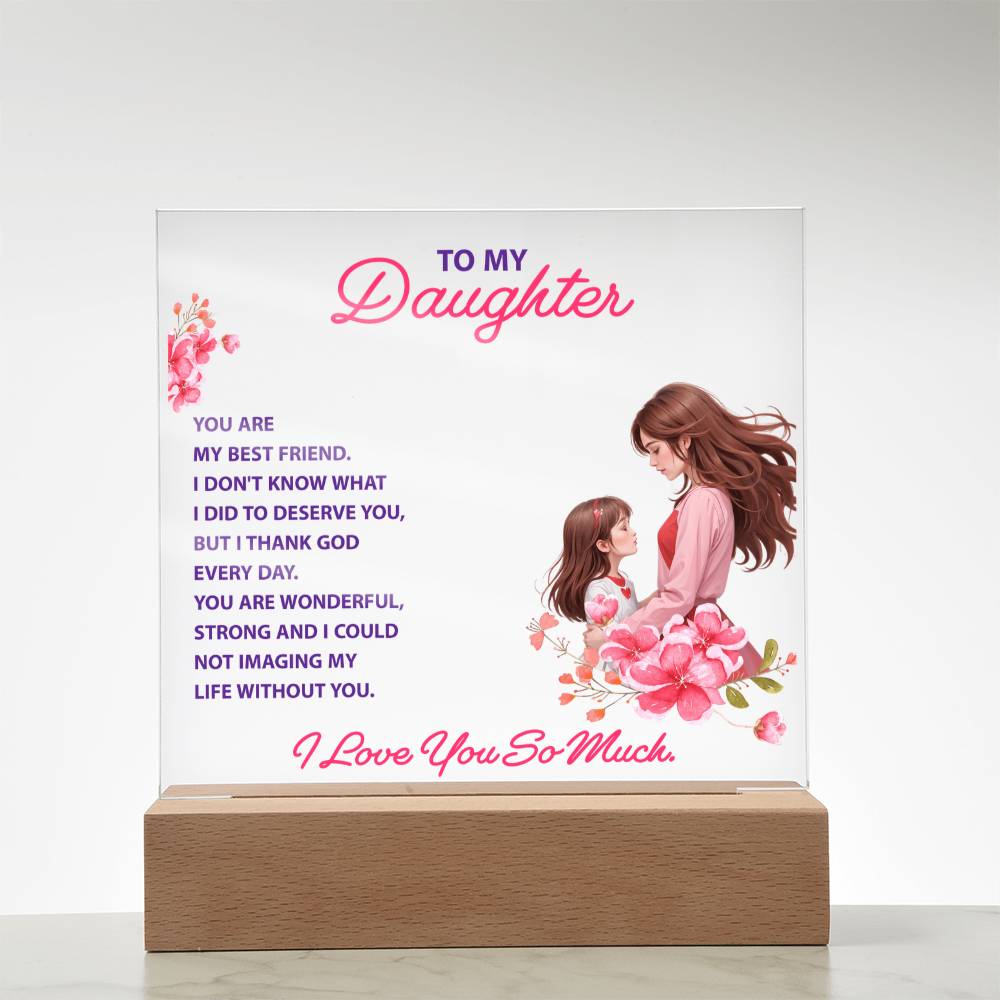 Keepsake Gift for Daughter – "You Are My Best Friend" Lighted Acrylic Bundle