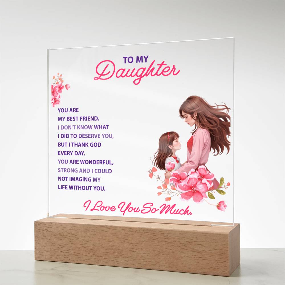 Keepsake Gift for Daughter – "You Are My Best Friend" Lighted Acrylic Bundle