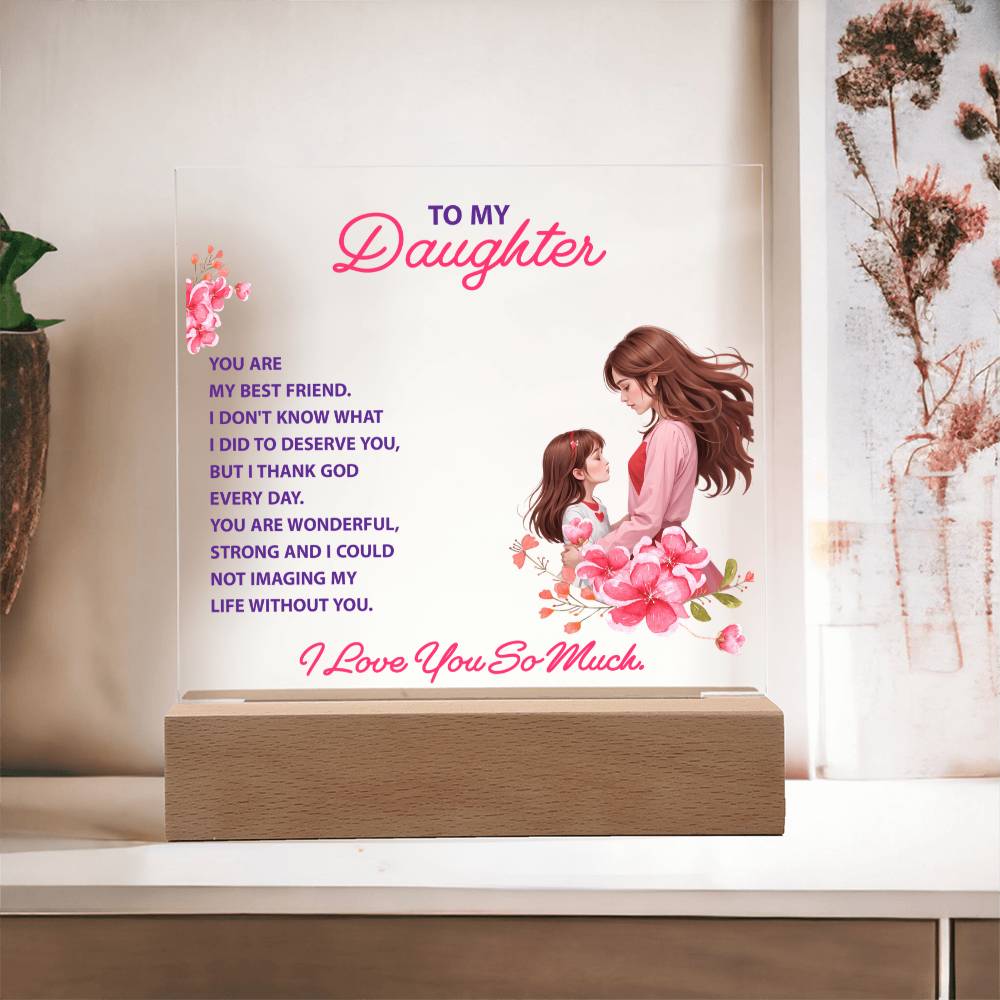 Keepsake Gift for Daughter – "You Are My Best Friend" Lighted Acrylic Bundle