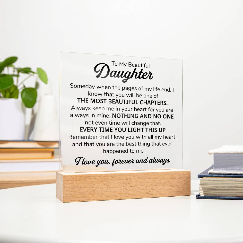 To My Daughter Chapters Square Plaque