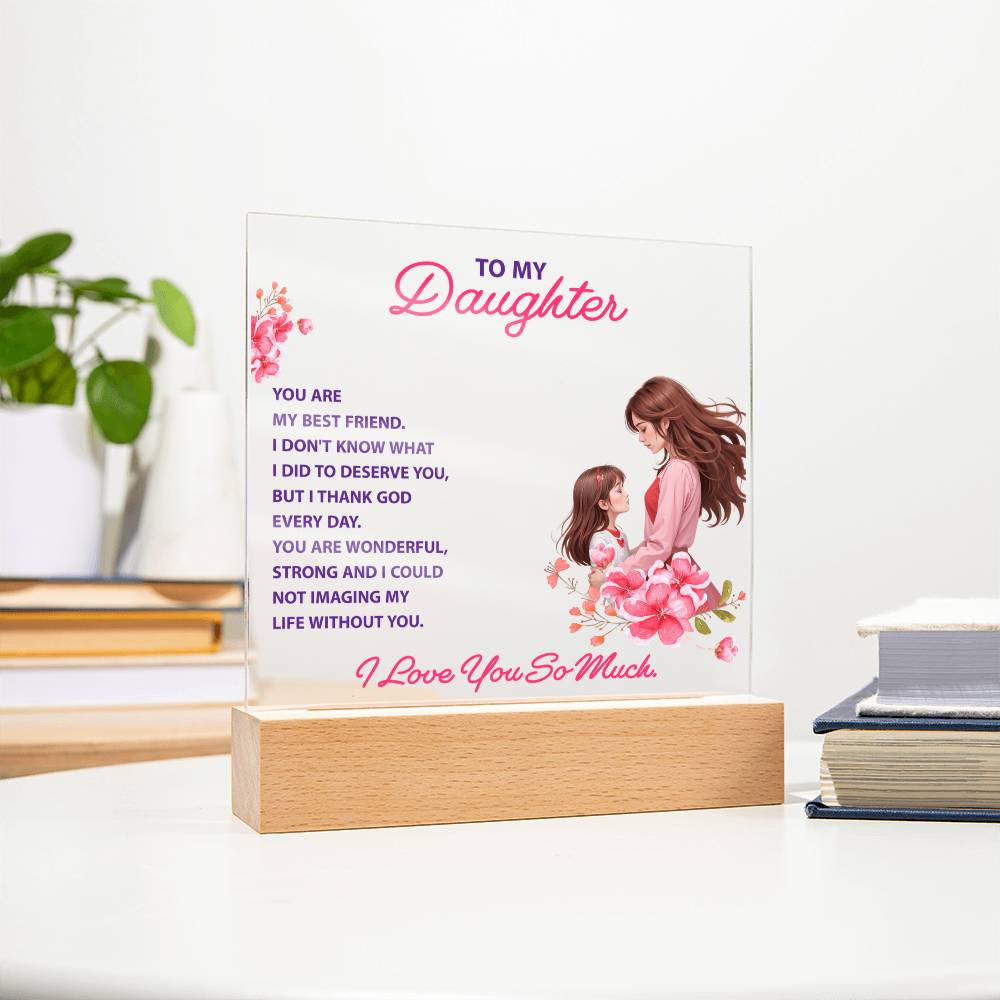 Keepsake Gift for Daughter – "You Are My Best Friend" Lighted Acrylic Bundle