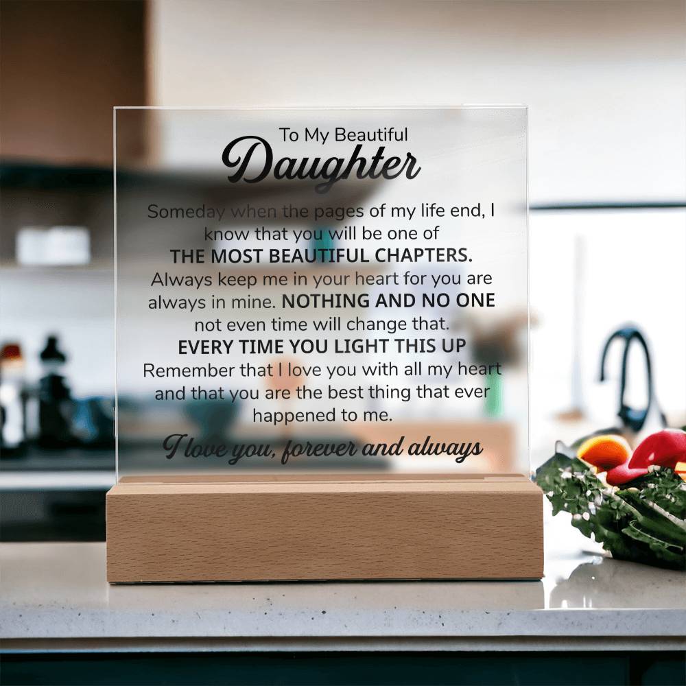To My Daughter Chapters Square Plaque