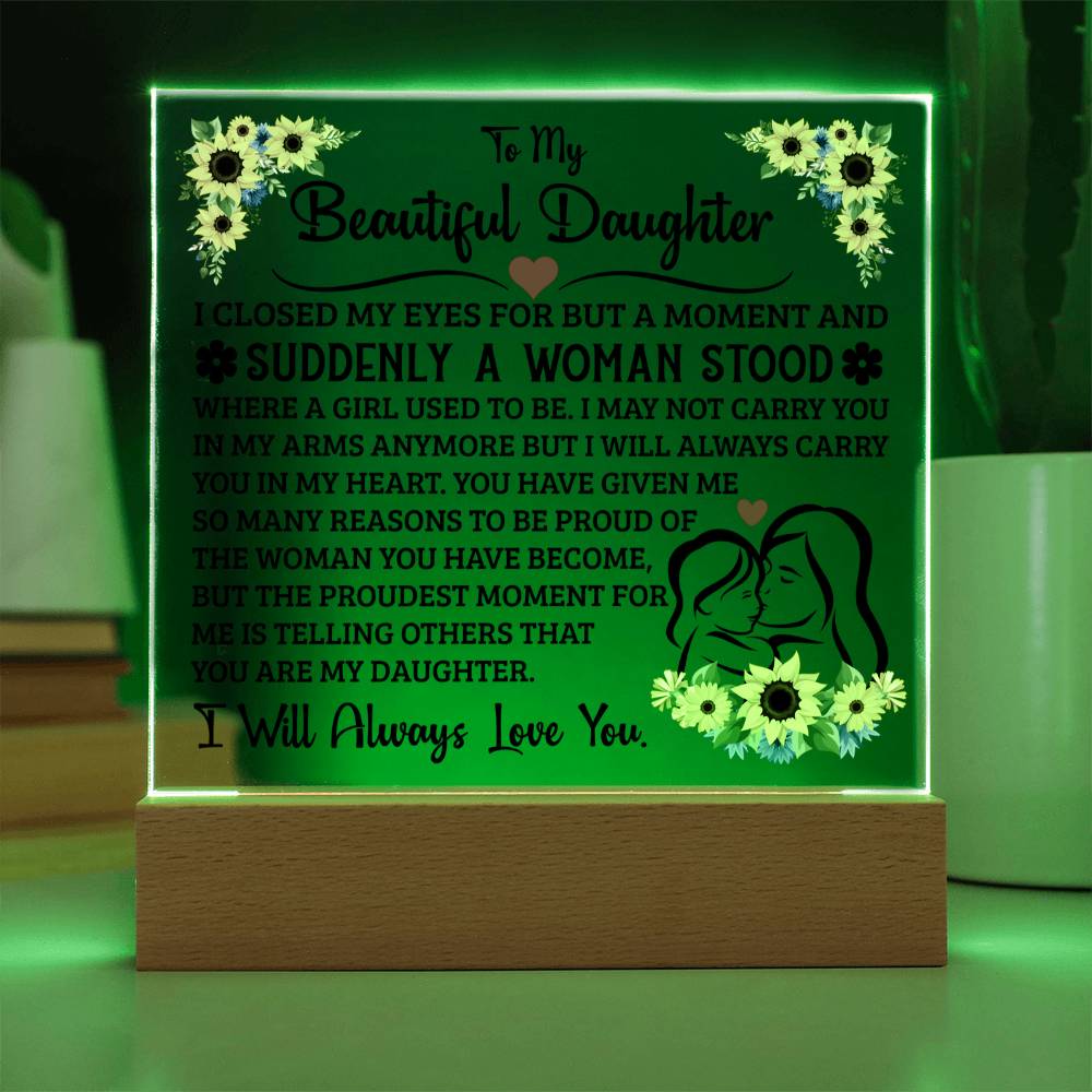 To My Daughter Square Acrylic Plaque