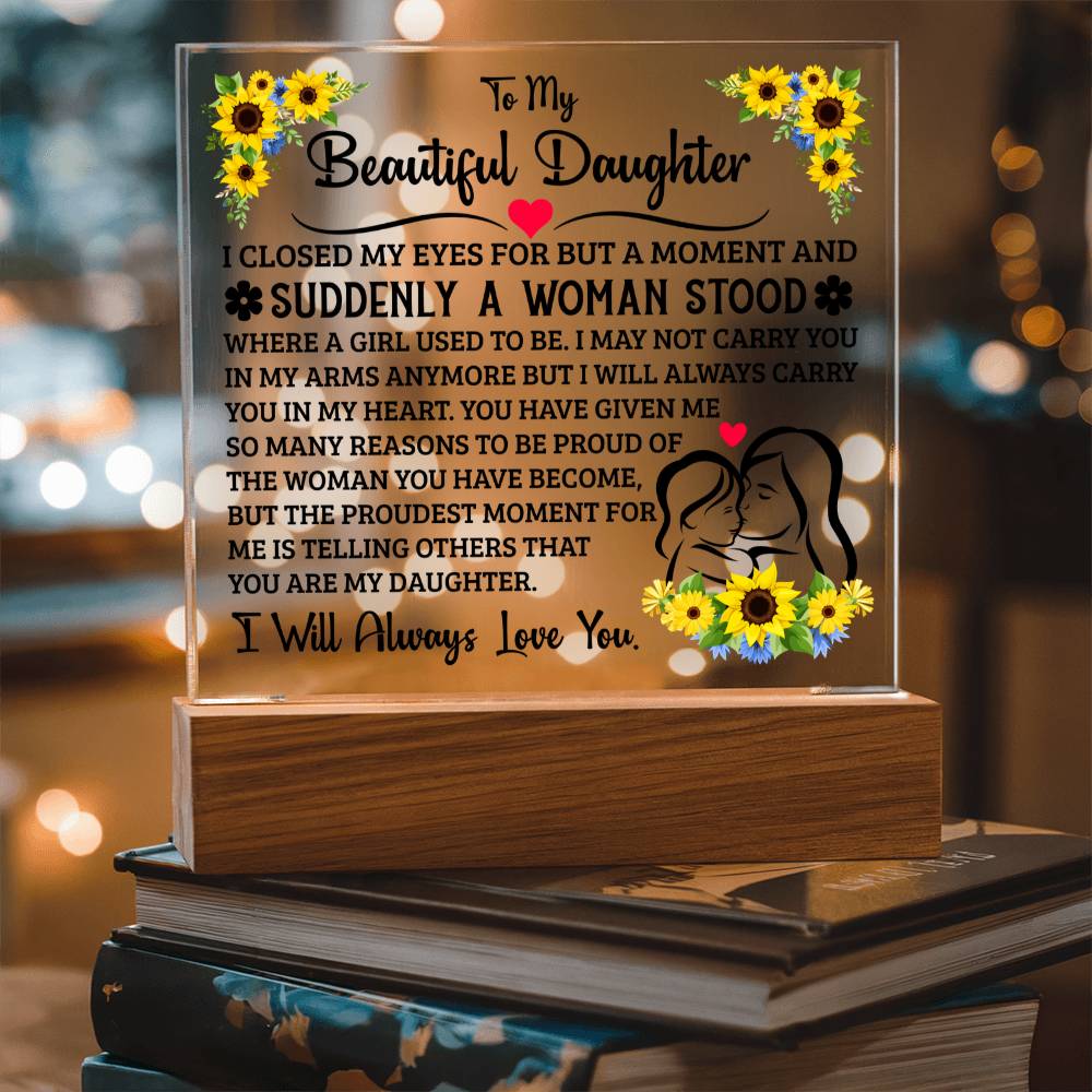 To My Daughter Square Acrylic Plaque